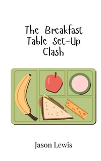 Enlarge image Cover: The Breakfast Table Set-Up Clash - Creative Arts Management Ou
