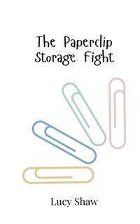 Enlarge image Cover: The Paperclip Storage Fight - Creative Arts Management Ou