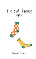 Cover: The Sock Pairing Panic - Creative Arts Management Ou