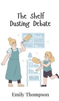 Cover: The Shelf Dusting Debate - Creative Arts Management Ou