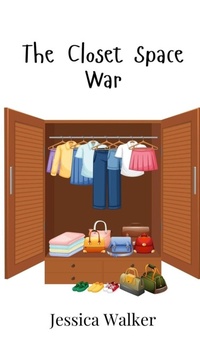 Enlarge image Cover: The Closet Space War - Creative Arts Management Ou