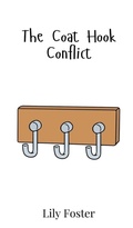 Cover: The Coat Hook Conflict - Creative Arts Management Ou