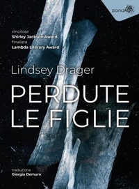 Abbildung von: Perdute le figlie - Zona 42