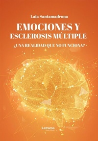 Abbildung von: Emociones y esclerosis múltiple - Letrame Grupo Editorial