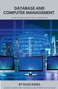 Cover: Database And Computer Management - Elias Mutegi