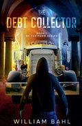 Cover: The Debt Collector - Bahl & Nash Audio Solutions
