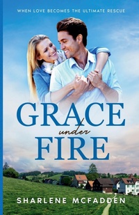 Abbildung von: Grace Under Fire - Sharlene McFadden