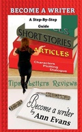 Cover: Become A Writer - A Step by Step Guide - Words & Images UK
