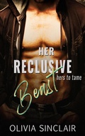Cover: Her Reclusive Beast (Hers to Tame, #3) - Olivia Sinclair