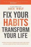 Cover: Fix Your Habits, Transform Your Life - POSG, Inc