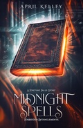 Cover: Midnight Spells (Forbidden Entanglements, #0) - April Kelley