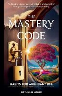 Enlarge image Cover: The Mastery Code - Haven of Words