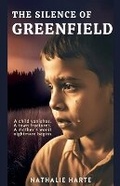 Cover: The Silence of Greenfield - Haven of Words