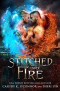 Cover: Stitched Under Fire (Paranormal Investigative Services, #2) - Cassidy K. O'Connor