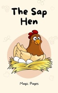 Cover: The Sap Hen (Creative Garden, #1) - Magic Pages