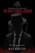 Cover: Past Comes Looking - BOOKBABY
