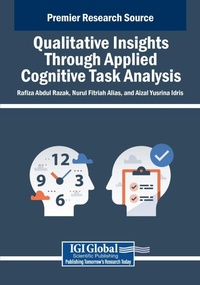 Abbildung von: Qualitative Insights Through Applied Cognitive Task Analysis - Business Science Reference