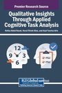Cover: Qualitative Insights Through Applied Cognitive Task Analysis - IGI Global