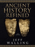 Cover: Ancient History Refined - WestBow Press