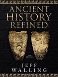 Cover: Ancient History Refined - WestBow Press