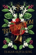 Cover: Bitterbloom - Turner Publishing Company