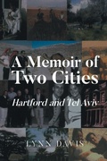 Cover: A Memoir of Two Cities - Page Publishing