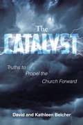 Cover: The CATALYST - Christian Faith Publishing, Inc.