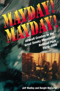 Abbildung von: Mayday! Mayday! - University of Tennessee Press