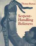 Bild: Serpent Handling Believers - University of Tennessee Press