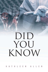 Enlarge image Cover: Did You Know - Christian Faith Publishing