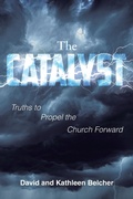 Cover: The CATALYST - Christian Faith Publishing