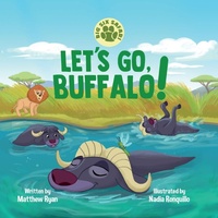 Enlarge image Cover: Let's Go, Buffalo! - Big Six Safari
