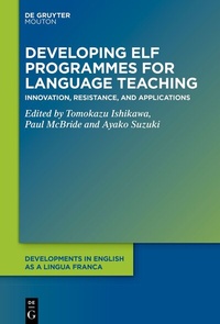 Abbildung von: Developing ELF Programmes for Language Teaching - De Gruyter Mouton
