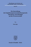 Abbildung von: Die Entwicklung des Entgelttransparenzauskunftsanspruchs und dessen Auswirkungen auf die Privatwirtschaft - Duncker & Humblot