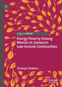 Abbildung von: Energy Poverty Among Women in Jamaica's Low-Income Communities - Palgrave Macmillan