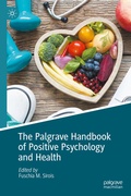 Cover: The Palgrave Handbook of Positive Psychology and Health - Palgrave Macmillan