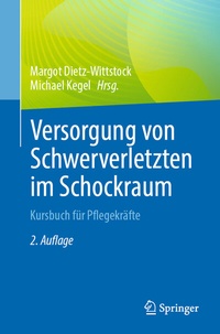 Abbildung von: Versorgung von Schwerverletzten im Schockraum - Springer