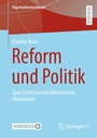 Cover: Reform und Politik - Springer VS