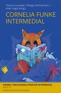 Cover: Cornelia Funke intermedial - K&ouml;nigshausen & Neumann
