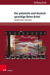Abbildung von: Der polnische und deutschsprachige Retro-Krimi - Brill Deutschland