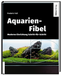 Cover: Aquarien-Fibel - D&auml;hne Verlag