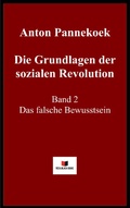 Cover: Die Grundlagen der sozialen Revolution - Red & Black Books