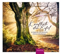 Abbildung von: Kraftorte der Eifel - Eifelbildverlag