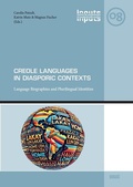 Cover: Creole Languages in Diasporic Contexts - WVT Wissenschaftlicher Verlag Trier