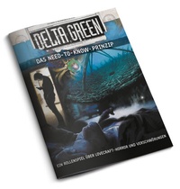 Abbildung von: Delta Green - Das Need-to-Know-Prinzip - Ulisses Medien und Spiel Distribution GmbH