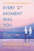 Cover: Every Moment Was You - Collins