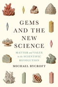 Cover: Gems and the New Science - University of Chicago Press