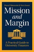 Cover: Mission and Margin - University of Chicago Press