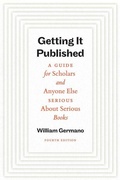 Cover: Getting It Published, Fourth Edition - University of Chicago Press