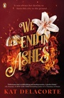 Cover: We End in Ashes - Penguin Books Ltd